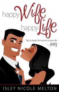 happy-wife-happy-life-isley-nicole-neferteri-shepherd-marketing